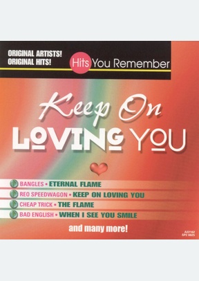KEEP ON LOVING YOU