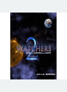 WATCHERS 2:SIGNS IN THE HEAVEN