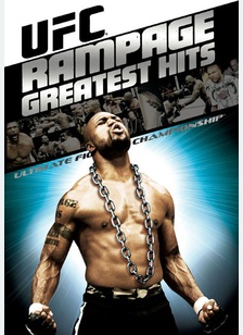 UFC Rampage Greatest Hits