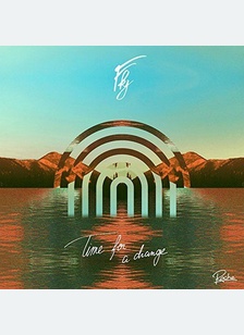 TIME FOR A CHANGE (LP)