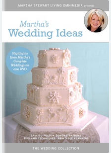 Martha Stewart: Martha's Wedding Ideas