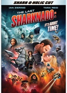 The Last Sharknado: It's About Time