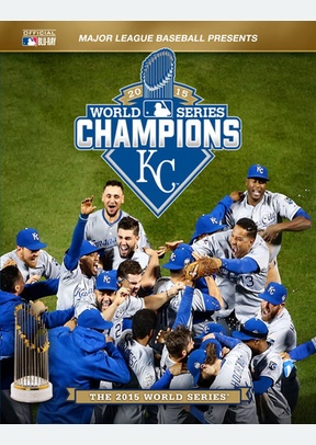 Kansas City Royals: 2015 World Series Film