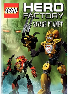 Lego Hero Factory: Savage Planet