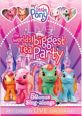 My Little Pony Live: The World's Biggest Tea Party