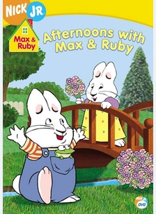 Max & Ruby: Afternoons with Max & Ruby