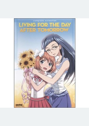 Living For The Day After Tomorrow: Complete Collection