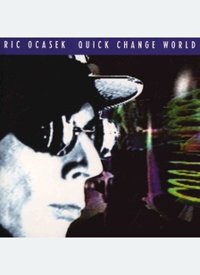QUICK CHANGE WORLD