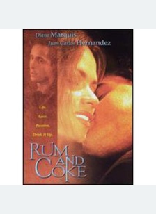 RUM AND COKE