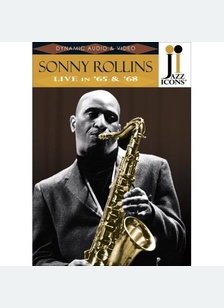Sonny Rollins: Live In '65 & '68