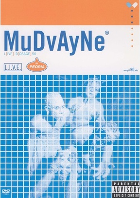 MUDVAYNE:LIVE DOSAGE