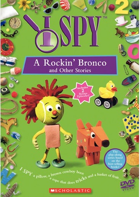 I Spy: A Rockin' Bronco & Other Stories