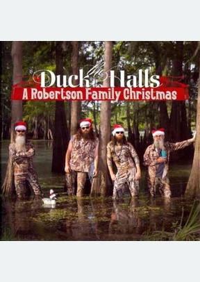 "Duck The Halls: A Robertson Family Christmas"