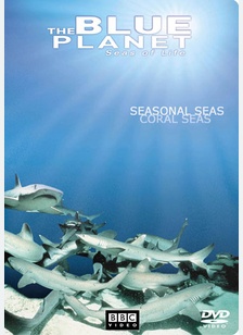 The Blue Planet, Seas of Life: Seasonal Seas Coral Seas