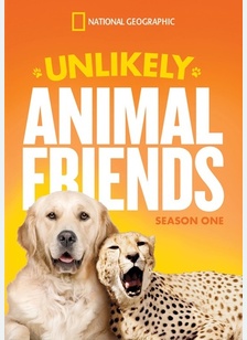 National Geographic: Unlikely Animal Friends