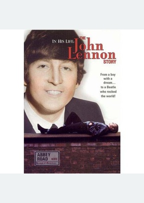 In His Life: The John Lennon Story