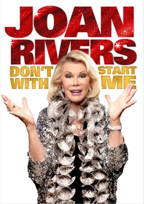 Joan Rivers: Don't Start with Me