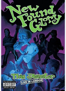 New Found Glory: This Disaster Live In London