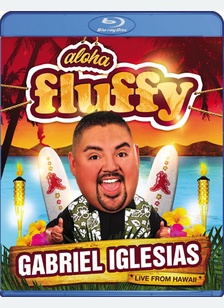Gabriel Iglesias: Aloha Fluffy