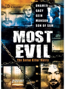 Most Evil: The Serial Killer Matrix