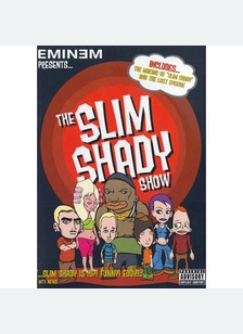 SLIM SHADY SHOW