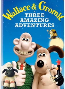 Wallace & Gromit in Three Amazing Adventures