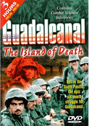 Guadalcanal: The Island of Death