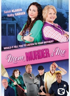 Mom, Murder & Me