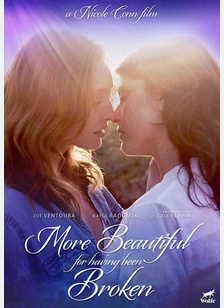 More Beautiful for Having Been Broken