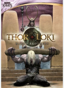 Marvel Knights: Thor & Loki, Blood Brothers