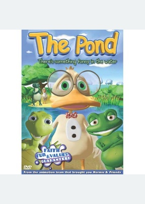 POND:THERES SOMETHING FUNNY I