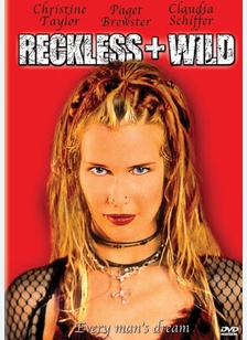 Reckless & Wild