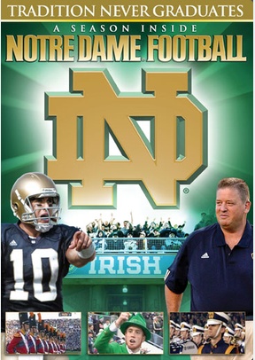 Tradition Never Graduates: A Season Inside Notre Dame Football