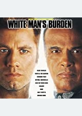 WHITE MANS BURDEN (OST)