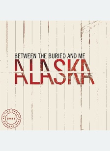 "Alaska (2 LP) (2020 Remix/Remaster)"