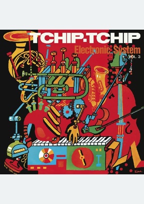 "Tchip Tchip (Vol. 3) (Limited Orange Vin"
