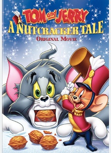 Tom & Jerry: A Nutcracker Tale