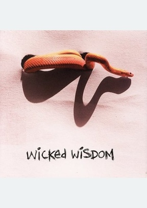WICKED WISDOM