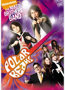 Naked Brothers Band: Polar Bears