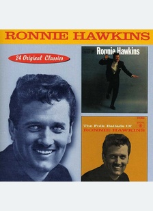 RONNIE HAWKINS/FOLK BALLADS OF