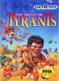 TYRANTS - Sega Genesis