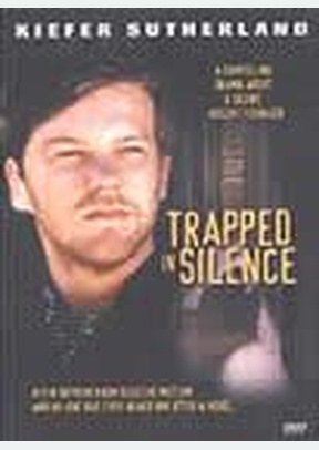 TRAPPED IN SILENCE
