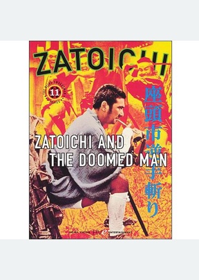 Zatoichi: Zatoichi & The Doomed Men