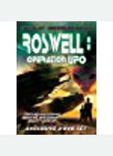 Roswell: Operation UFO