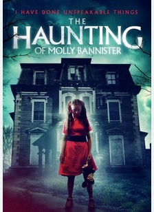 The Haunting of Molly Bannister