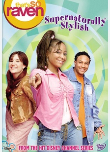 That's So Raven: Supernaturally Stylish