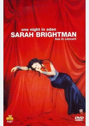 Sarah Brightman: One Night In Eden