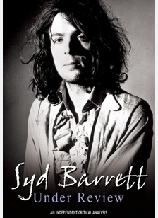 Syd Barrett: Under Review