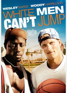 White Men Can't Jump