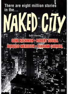 The Naked City: Prime Of Life
